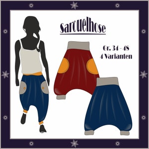Sarouel pants in four wearing styles Pattern and instructions in sizes 34 to 48