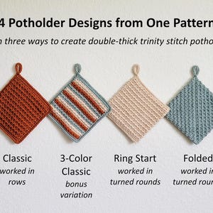 May include: Four square crochet potholders with hanging loops, displayed with text: 4 Potholder Designs from One Pattern. Learn three ways to create double-thick trinity stitch potholders. Variations include solid rust, striped, solid beige, and solid blue.