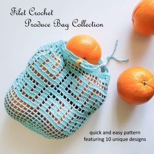 Filet Crochet Produce Bag Collection eBook | Detailed Crochet Pattern PDF + Filet Crochet Charts for 10 Designs | Instant Digital Download