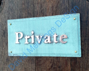 Private notice sign Plaque in 1"/25mm high Garamond in hammered or  patinated copper sheet with fixings hgs