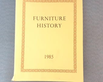 Furniture History 1985 - The Journal of the Furniture History Society