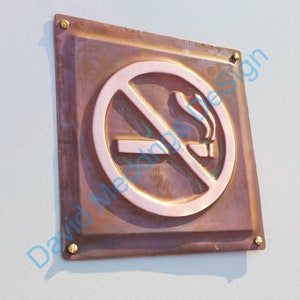 No Smoking sign Plaque in patinated or hammered copper 4.2/105mm square hgt Hammered Copper