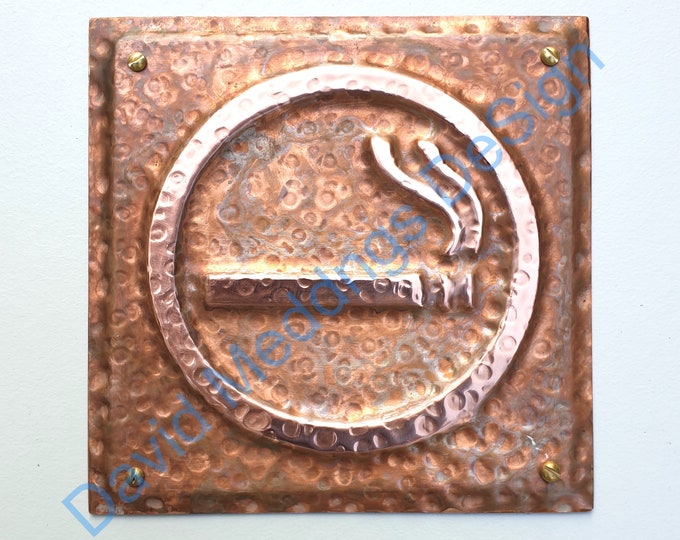 Smoking area sign door Plaque in patinated or hammered copper 4.2""/105mm square hg