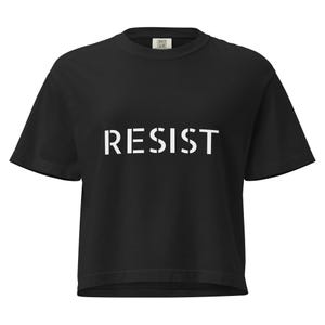 RESIST Social Justice and Women&#39;s Rights Clothing Women’s heavyweight boxy tee