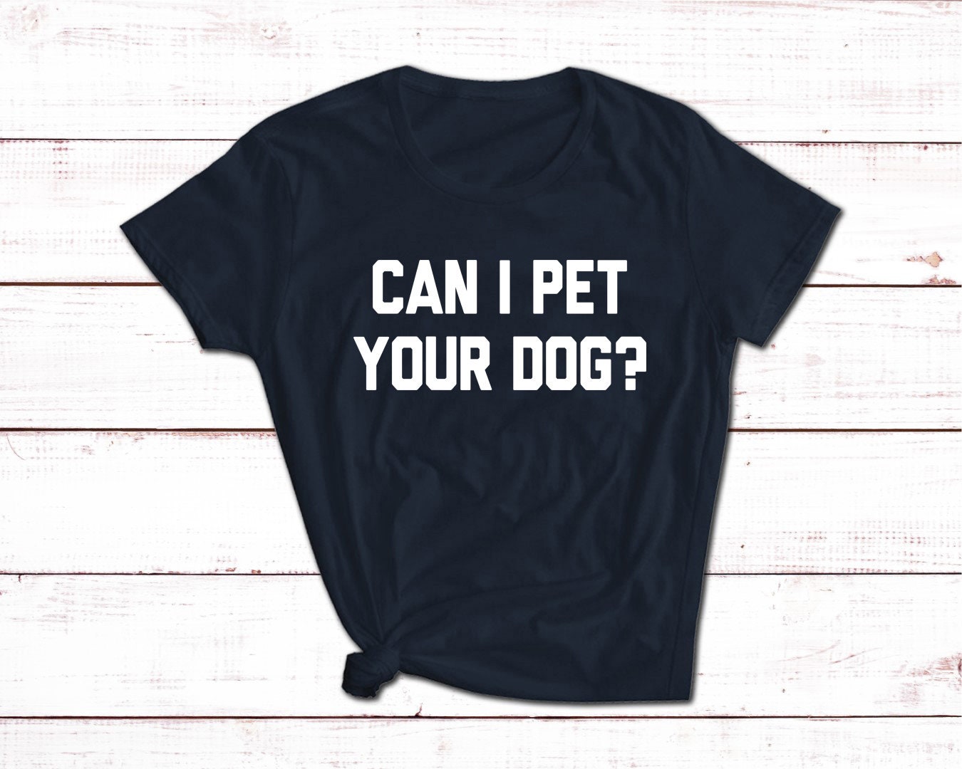 Can I pet your dog tshirt dog gifts funny quote tshirt tumblr Etsy