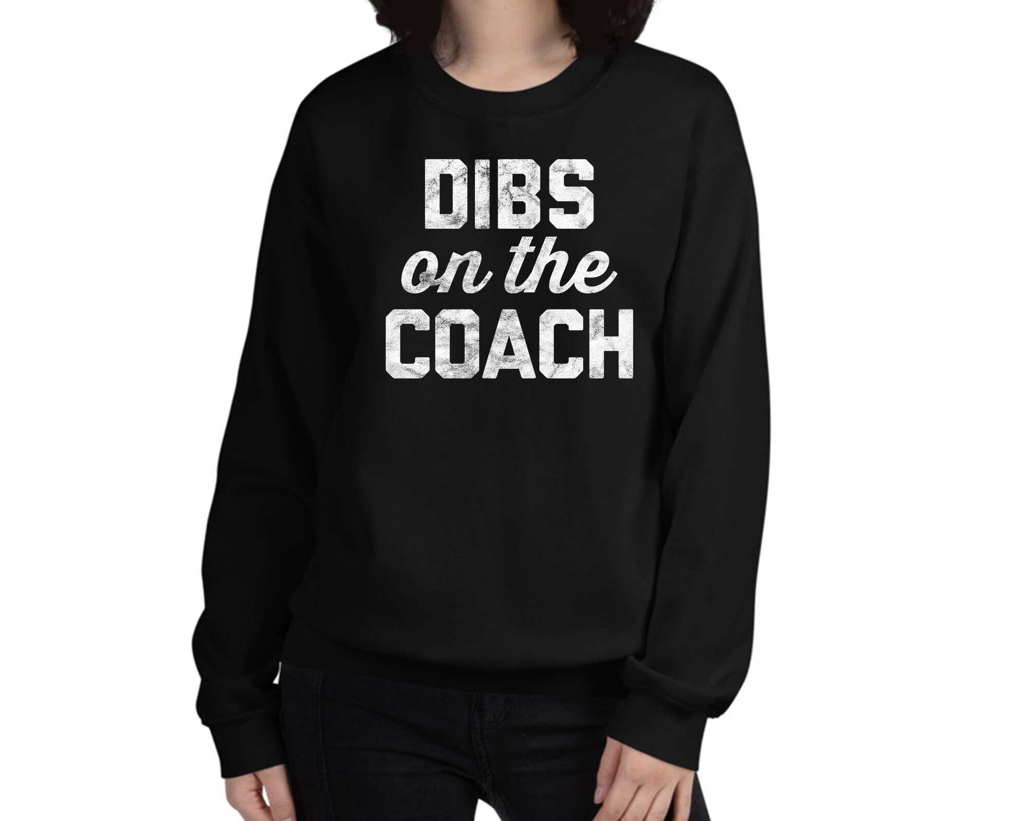 Dibs on the Coach Shirt Coaches Wife 