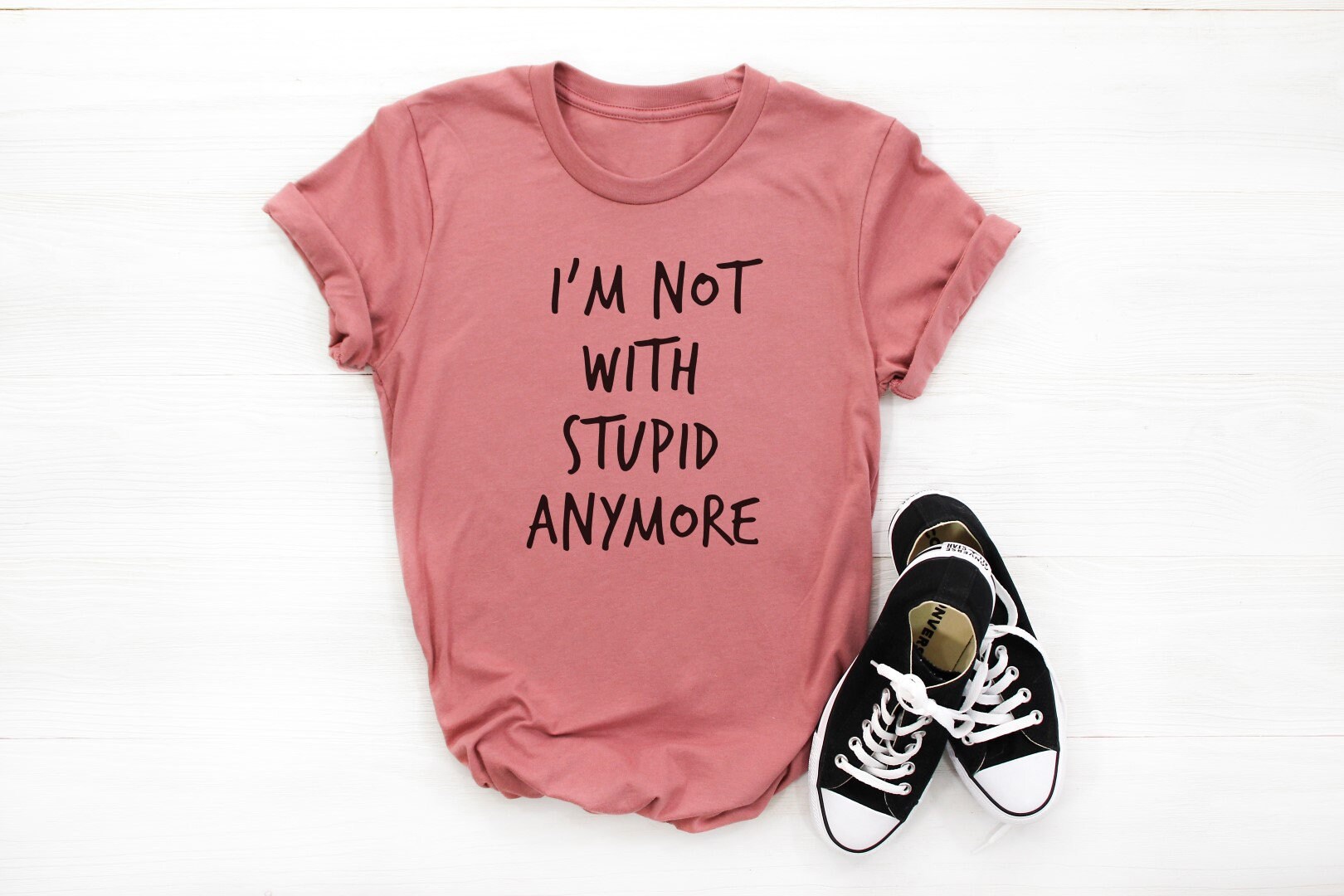 stupid t shirt sayings