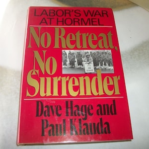 Erste Ausgabe &quot;No Retreat No Surrender&quot; Dave Hage & Paul Klauda Autogrammed Signiertes Buch