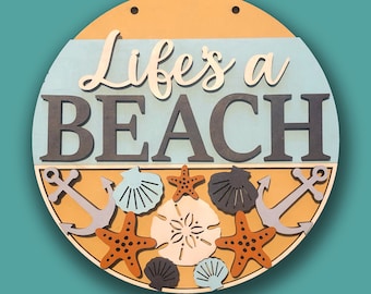 Life's a Beach Sign