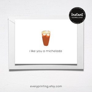 Ik vind je leuk een Michelada-kaart digitale download