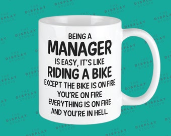 Being A Manager Is Easy Funny Boss Mug For New Manager Or Promotion Present - Promotion mug - Gift for boss - Funny Office Mug