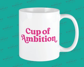 Taza de la Ambición: Taza de cerámica con diseño de fan de Dolly Parton