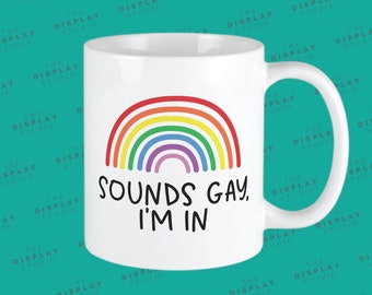 Sounds Gay I'm In - Rainbow Pride Neon Sign - Eye Candy Confetti