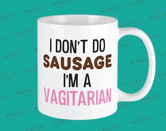 Vagitarian Lesbian Mug: Funny LGBTQ Pride Gift