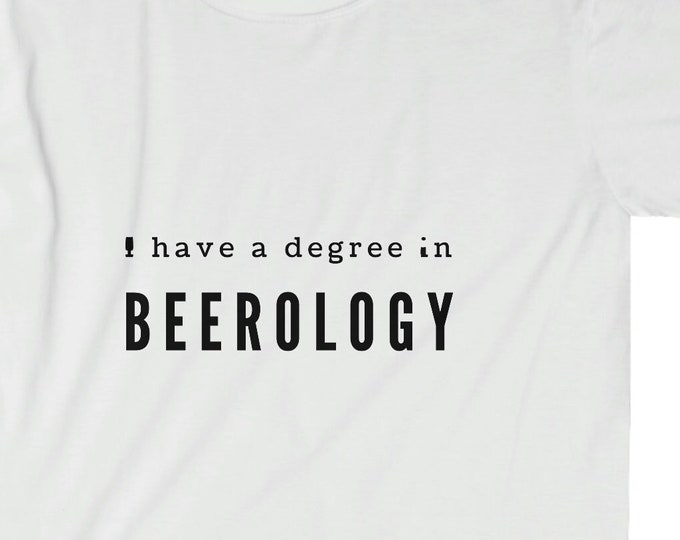 I have a degree in beerology  Unisex Softstyle T-Shirt