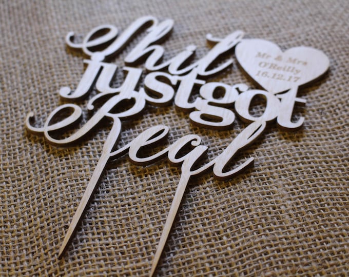 Custom cake topper unique Shit Just Got Real with YOUR ENGRAVER Personalized Wedding Anniversary gift present Laser Cut HandMade Ireland