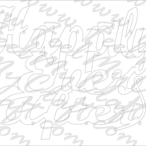 Happily Ever After .dxf format. - LASER CNC Router, Water-jet Cut File - Vector Art - Clip Art - DXF svg cake topper