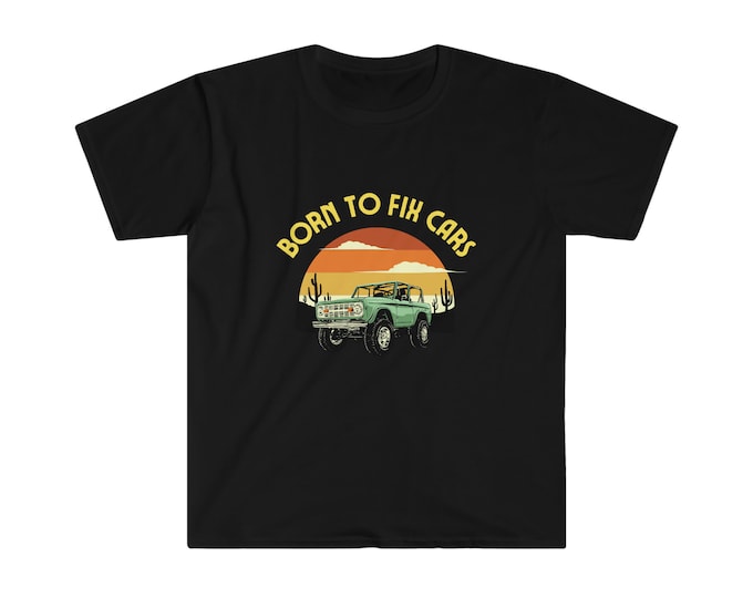 Born to Fix Cars Unisex Softstyle T-Shirt