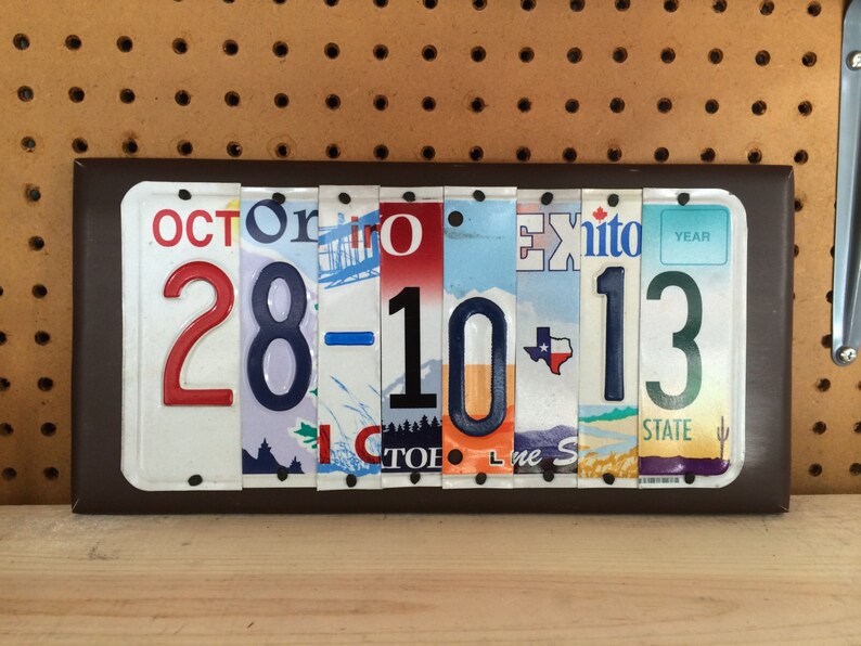 Custom Date sign made from recycled License Plates Anniversary Etsy
