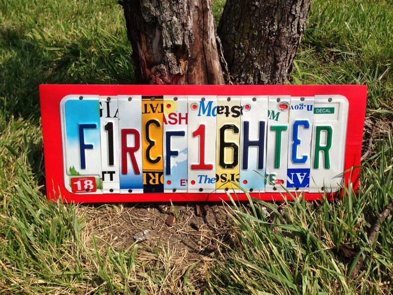 FIREFIGHTER Custom Recycled License Plate Art Sign Ooak Etsy