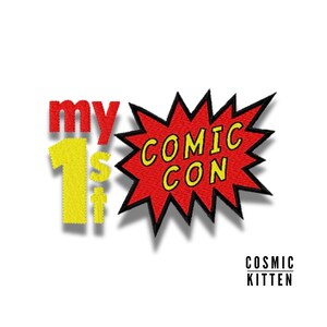 My 1st Comic Con Embroidery Design: Geek Convention (Instant Download)