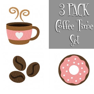 COFFEE Time Multipack 3 Machine Embroidery Designs to Suit 4 x 4 hoop Instant Download Put the coffee on Pass the Donuts image 1