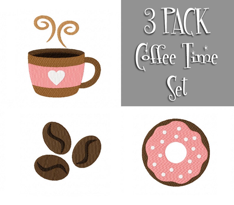 COFFEE Time Multipack 3 Machine Embroidery Designs to Suit 4 x 4 hoop Instant Download Put the coffee on Pass the Donuts image 1