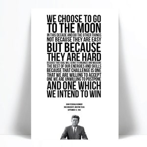 John Fitzgerald Kennedy Moon Landing Presidential Speech Art Print - JFK Quote - Classroom - American US History - Science Teacher Astronaut