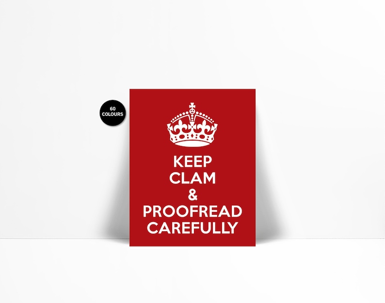 Keep Clam & Proofread Carefully - Funny Art Print - Punctuation Typography Poster - Keep Calm Art Print - Gift for Editor - Gift for Writer image 1