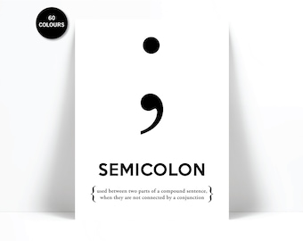 Semicolon Art Print - Punctuation Poster - Grammar Art Print - English Teacher Gift - Book Lover Print - Office Wall Decor - Gift for Writer