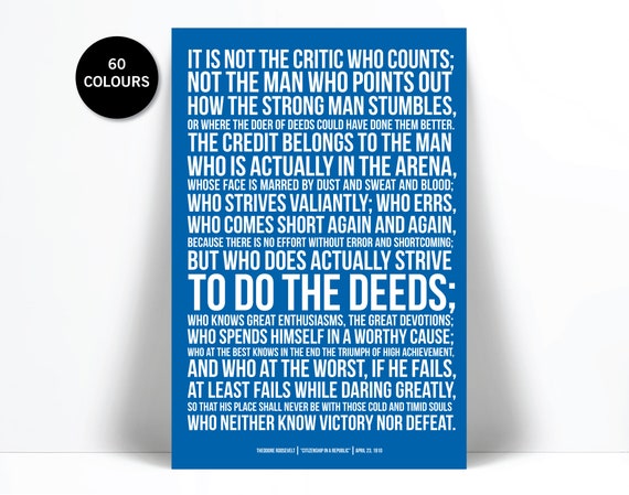 The Man In The Arena quote by Theodore Roosevelt historical -  Portugal