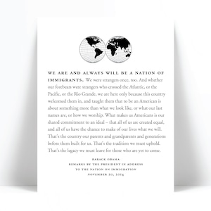 Barack Obama Print Immigration Speech - Obama Quote - Classroom Art - Immigrants Refugees - Political Art - Racism Poster - History Teacher