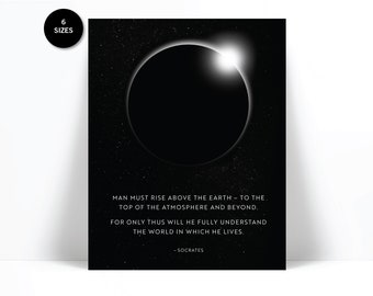 Solar Eclipse Art Print - Astronomy Teacher Poster - Socrates Quote - Universe Quotation - Sun Moon Earth Art - Philosophy Philosophical Art