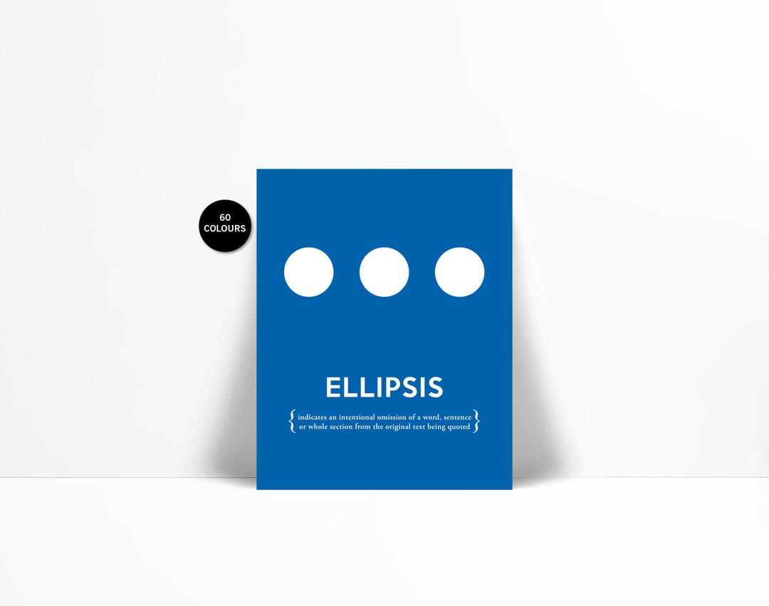 Ellipsis Print - Punctuation Typography Poster - Punctuation Art Print ...