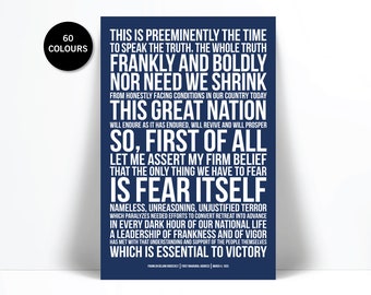 Franklin Delano Roosevelt - FDR Presidential Inaugural Speech - The Only Thing We Have to Fear - American History Poster - Quote Art Print