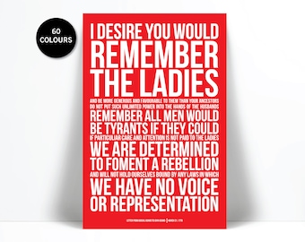 Remember the Ladies Quote Art Print - Abigail Adams Letter to John Adams - Women's Rights Poster - Feminism Feminist - Liberalism Protest