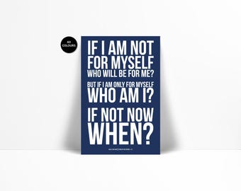 Rabbi Hillel Judaica Art Print - Jewish Motivational Inspirational Quote Poster - If I Am Not For Myself - Social Justice - Personal Growth