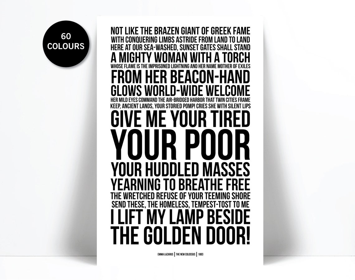 Give Me Your Tired Your Poor New Collosus Poem Emma - Etsy