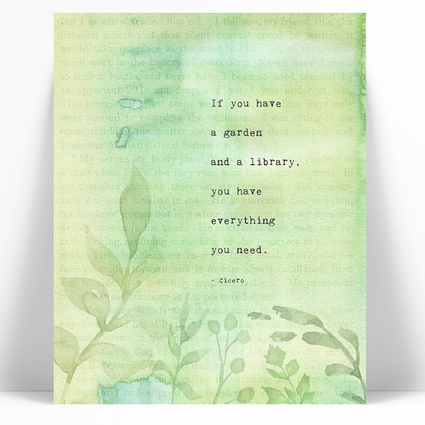 If You Have a Garden Art Print Poster. Gardener Gift. Spring Leaves Foliage. Book Page Library Art. Inspirational Motivational Cicero Quote