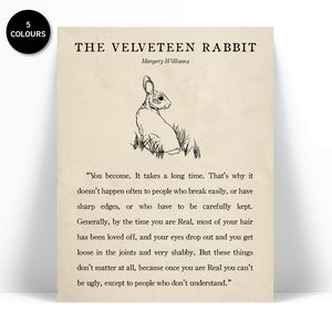 The Velveteen Rabbit by Margery Williams Quote Art Print - Motivational Book Lovers Gift - Literature - English Teacher - Nursery Literary
