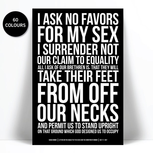 Sarah Grimke Quote Art Print - Take Their Feet Off Our Necks - American History - Feminist Civil Human Rights - Ruth Bader Ginsburg - RBG