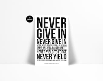 Winston Churchill Quote Art Print - Never Give In Never Give Up Speech - World War Two Poster - British History - Motivation Encouragement
