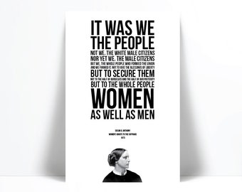 Susan B. Anthony Speech Quote Art Print - Women's Rights - American History Poster - Women's Vote - Political - Protest Poster - Feminism