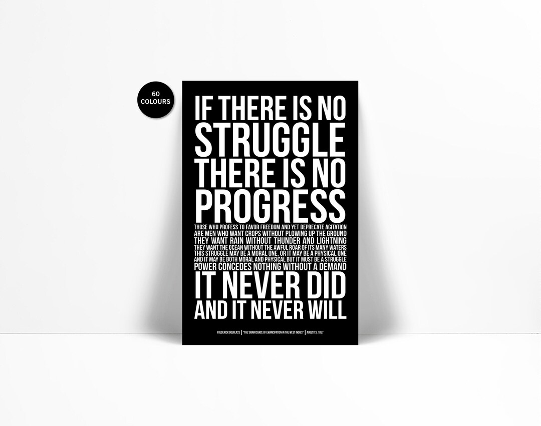 Frederick Douglass Quote Art Print - If There is No Struggle There is ...
