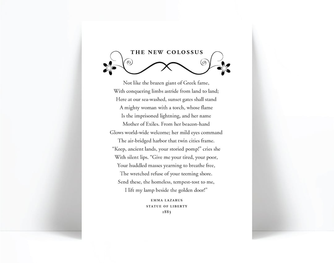 Give Me Your Tired Your Poor - New Collosus Poem - Emma Lazarus Statue