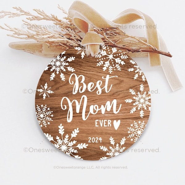 Best Mom Ever Mom Ornament Christmas Gifts for Mom Personalized Christmas Ornament Gift Baby Shower Gift Mom Gift New Mom Gift 154.