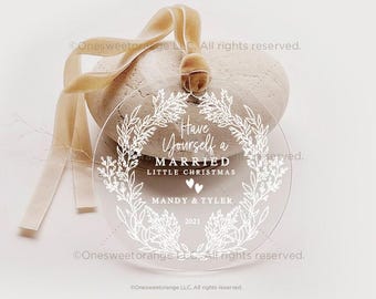 Married Ornament, Personalized First Christmas | Clear Acrylic Keepsake, One-Sided Printed | 3.5" Or 4.75 No.65