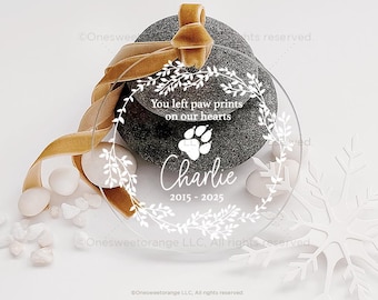 Dog Loss Ornament Commemorative Quote Ornament In Loving Memory Ornament Pet Sympathy Ornament Pet Dog Loss Gift Pet Memorial Gift No.728