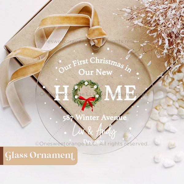 Glass Our First Home Ornament Housewarming Gift Christmas New Home Personalized Ornament Christmas Ornament Housewarming Gifts No.G530