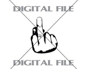 Middle Finger The Bird Vector Art Vinyl Decal T-shirt Digital Cutting Files ,Svg, Ai, Eps, Dxf